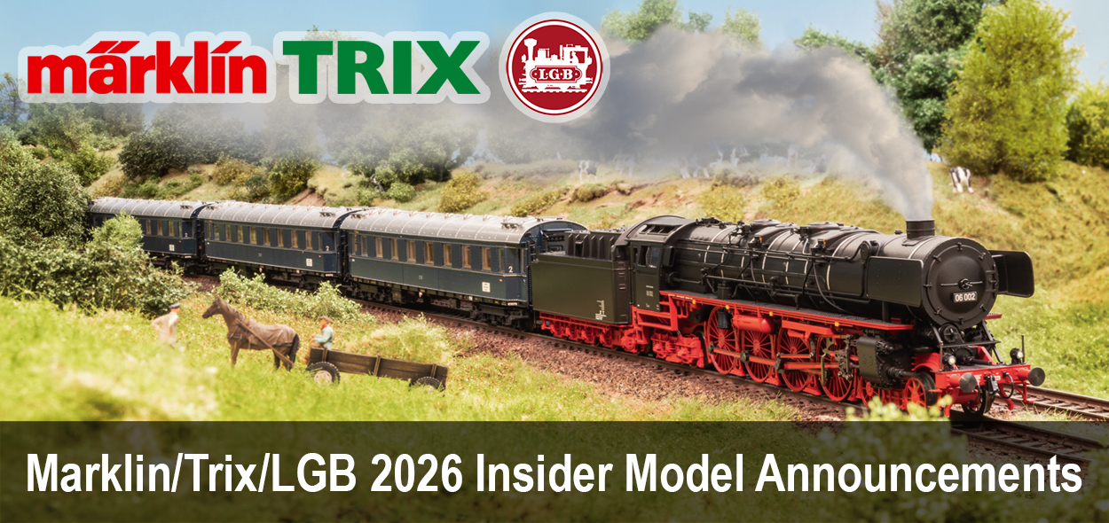Marklin Trix LGB 2026 Insider