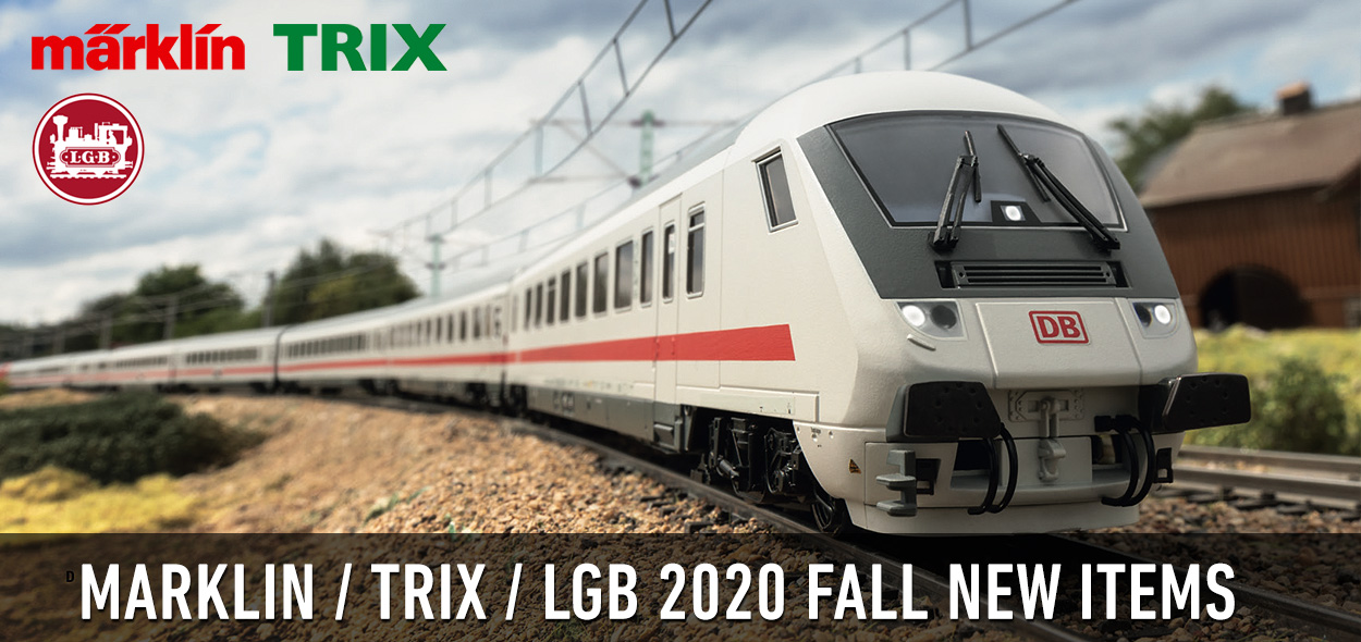 Marklin, TRIX & LGB 2020 FALL New Items Announced!