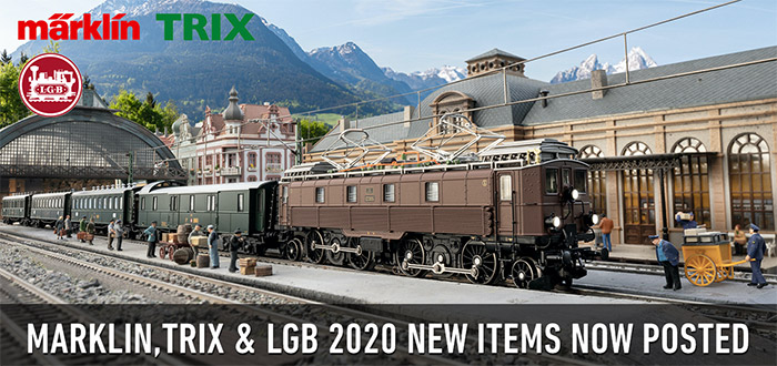 MARKLIN TRIX AND LGB 2020 New Items Posted!