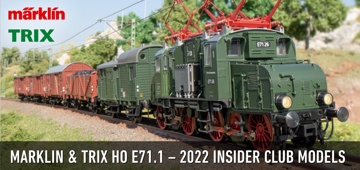 ORDER DEADLINE for Marklin/Trix HO DB E71.1 Club Model - September 3rd! Final Factory Extension